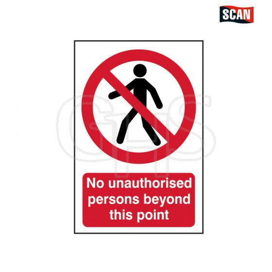 Scan No Unauthorised Persons Beyond This Point - PVC 400 x 600mm - 4053